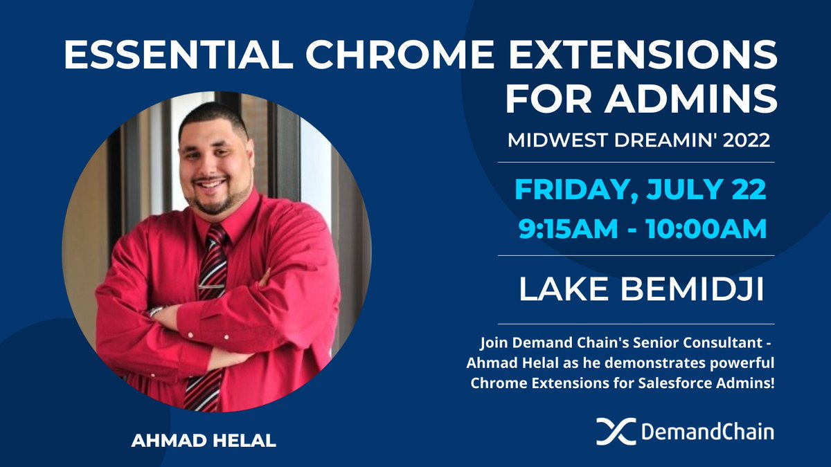 DemandChainSys's tweet photo. Are you heading to Midwest Dreamin' next week? Join Demand Chain's Senior Consultant - Ahmad Helal @WhatTheHelal as he demonstrates powerful Chrome Extensions for Salesforce Admin! #MWD22 #MidwestDreamin #MWD2022 https://t.co/Z343hEE0Sl