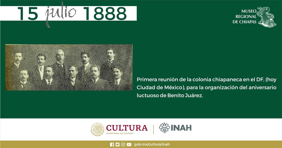 #UnDíaComoHoy pero de 1888,  se realiza la primera reunión de la colonia chiapaneca en CDMX.