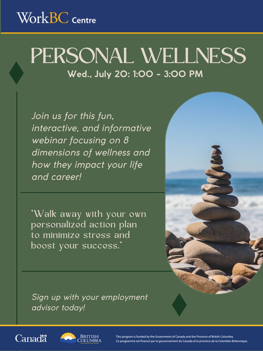 WorkBCMission's tweet photo. PERSONAL WELLNESS WEBINAR
If you are experiencing challenges personally, it could be impacting the attention and energy you are putting forth in your job search and career planning. Join us on Wednesday, July 20 from 1-3pm. Speak with your Employment Coach to register. https://t.co/7rBL1iMtRa