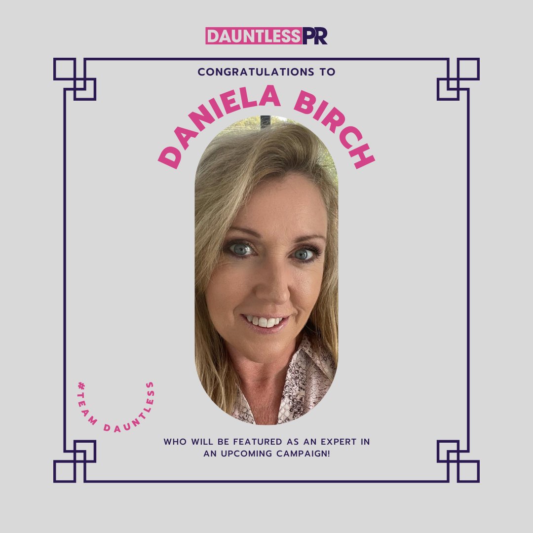 Well done to <a href="/daniela_birch/">Dani-el-A</a> who will be featured as an expert in an upcoming PR campaign! 

#TeamDauntless #clientwins