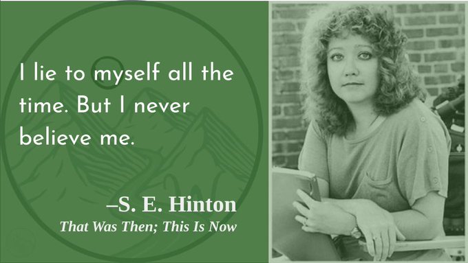 Work harder at it.
Happy birthday, S. E. Hinton! 