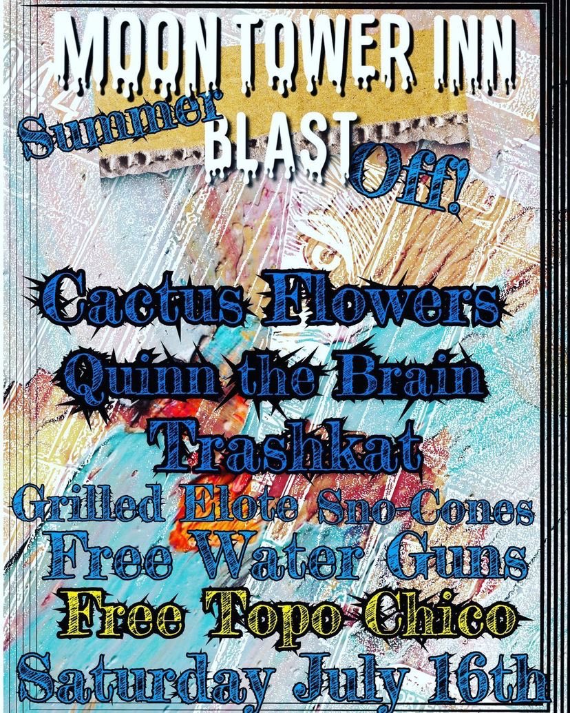QuinntheBrainTX's tweet photo. TOMORROW❣️Catch us at the @moontowerinn Summer Blast Off with #CactusFlowers and #Trashkat. Free show, free Topo Chico and free water guns 🔫 All ages! Swipe for flyer.
Set Times
7pm Trashkat
8pm Quinn the Brain
9pm Cactus Flowers
Photo by Chris Ash 👽 https://t.co/cId7Lka1rn