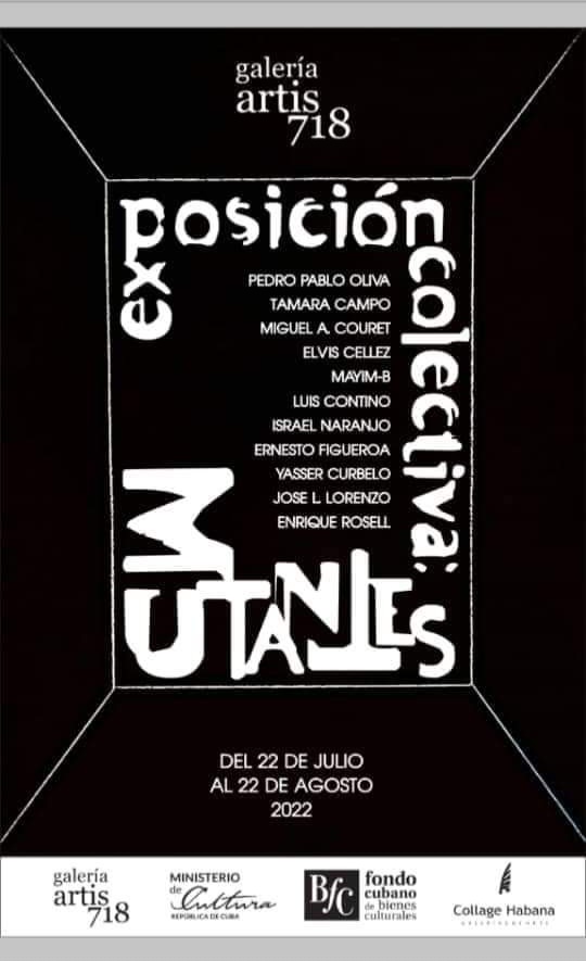 UNEAC_online's tweet photo. El próximo viernes 22 de julio, 5.00 P.M. en Galería Artis 718 del Fondo Cubano de Bienes Culturales apertura de exposición colectiva "Mutantes".
Muestra de artistas de Pinar del Río, entre ellos el Premio Nacional de Artes Plásticas Pedro Pablo Oliva.
#CubaEsCultura
@UneacPinar https://t.co/TqV9dBw5zx