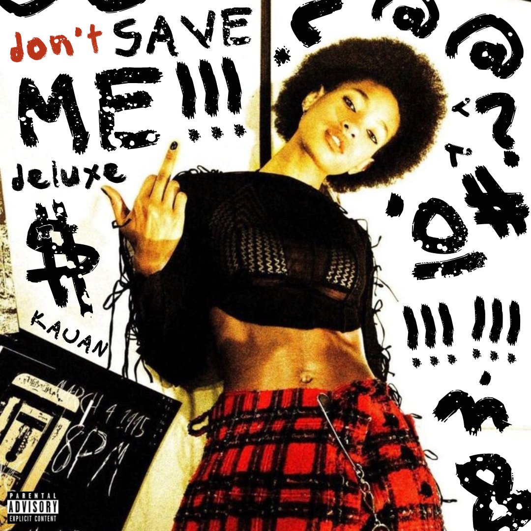 KauanRPGbld's tweet photo. SURPRISE! The deluxe version of my sixth studio album "don't SAVE ME" is now available! 🔥🤘🏿

Spotify: https://t.co/VkNkO7DHqz

RPG • #albumsbld #dontSAVEMEDELUXE🚧 https://t.co/ZOdQn4mO9e