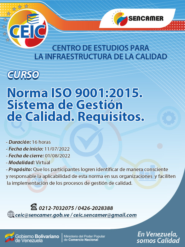 #Inscríbete |  Este curso de la Norma ISO 9001:2015 facilita los conocimientos teórico-prácticos para llevar a cabo un proceso de adaptación o de implantación de un Sistema de Gestión de la Calidad.

#EnVenezuelaSomosCalidad 
#17Jul
