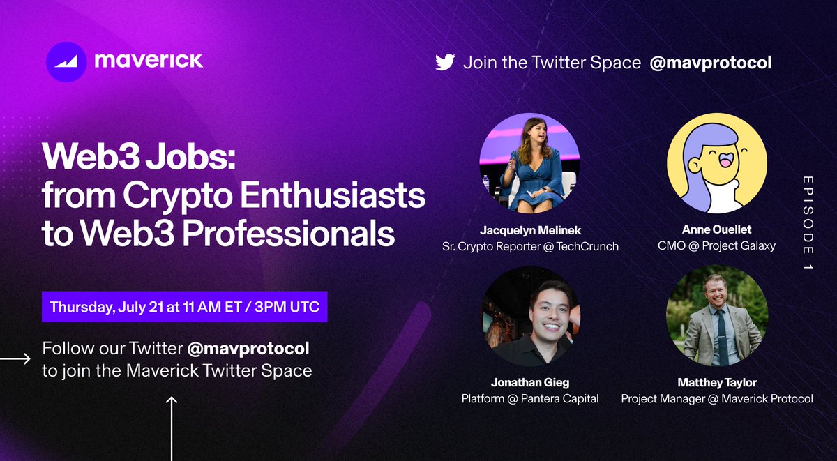 Introducing Maverick Twitter Space: where #Web3 leaders share insights with our community.

Next Thursday, EP1: Web3 Jobs with
@anneouellet94 /<a href="/ProjectGalaxyHQ/">Now Galxe (Previously Project Galaxy)</a> 
<a href="/jacqmelinek/">Jacquelyn Melinek</a> /<a href="/TechCrunch/">TechCrunch</a> 
<a href="/JonathanGieg/">Jonathan</a> /<a href="/PanteraCapital/">Pantera Capital</a> 
Mod: <a href="/docofsteel/">Doctor Steel</a> 

📅Set a reminder:bit.ly/MAVts1