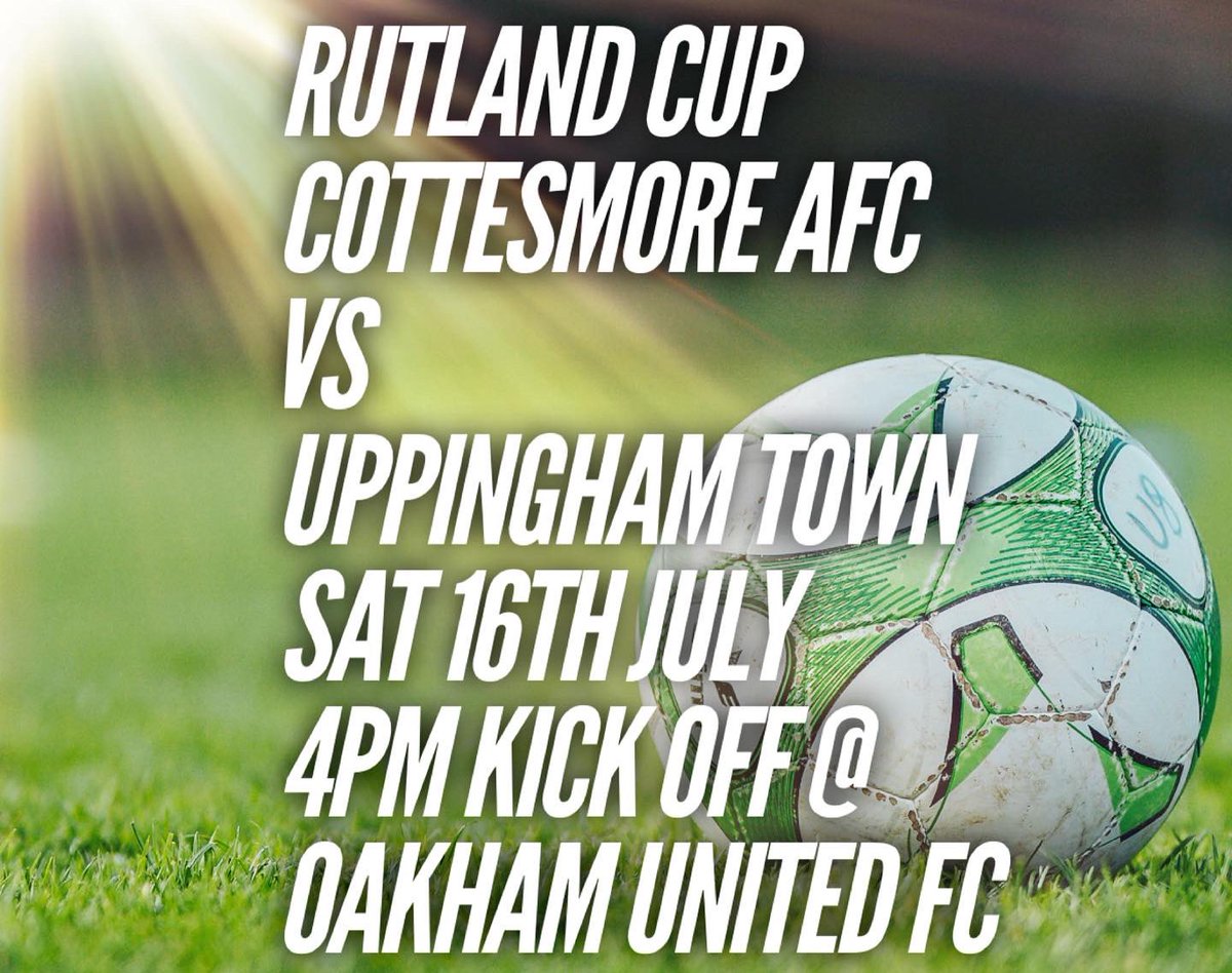 Cottesmore AFC (@cottesmoreafc) on Twitter photo Tomorrow we take part in the Rutland Cup in aid of <a href="/forrutland/">For Rutland</a> raising money for local good causes. We play in semi-final 2 at 4pm vs Uppingham Town of the PDFL. Please come down and support both games, bar open and raffle & bbq too! #rutlandunited 💚💙💛❤️ Tomorrow we take part in the Rutland Cup in aid of <a href="/forrutland/">For Rutland</a> raising money for local good causes. We play in semi-final 2 at 4pm vs Uppingham Town of the PDFL. Please come down and support both games, bar open and raffle & bbq too! #rutlandunited 💚💙💛❤️