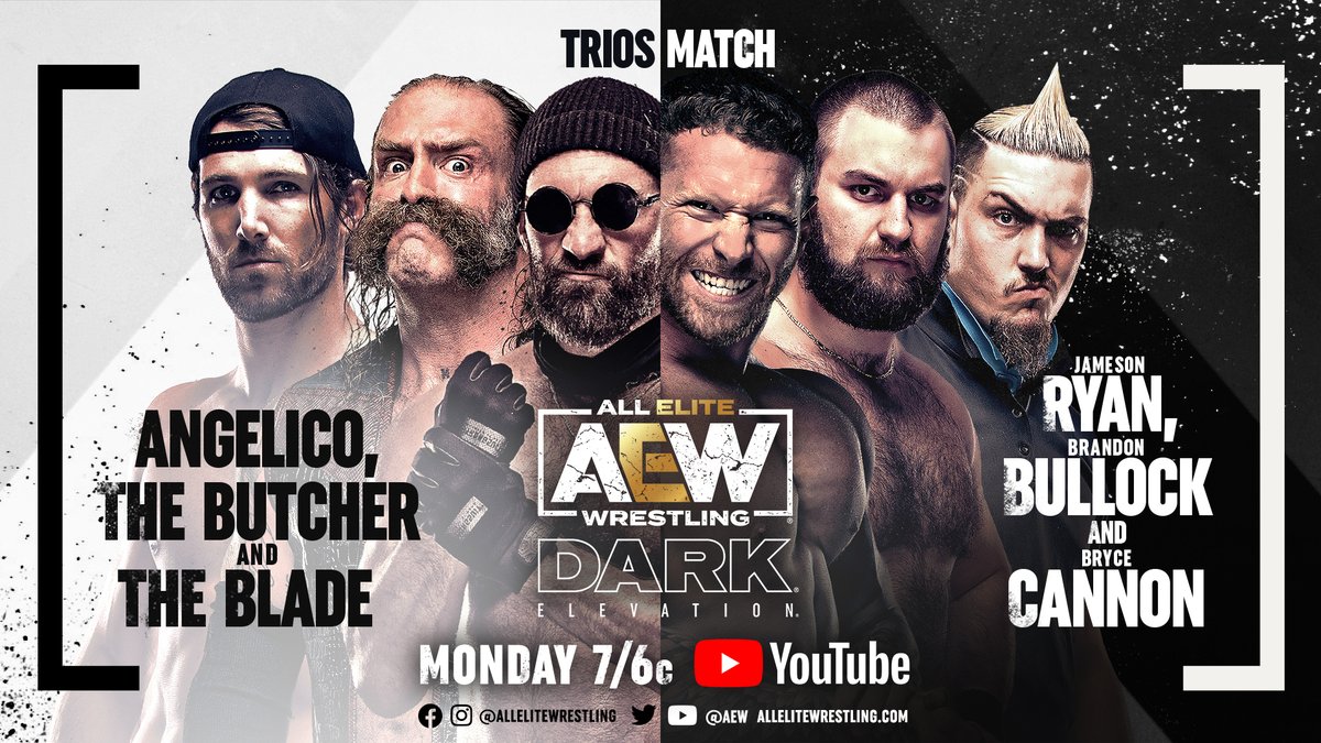 AEW's tweet photo. Don’t miss this brand new episode of #AEWDarkElevation TONIGHT at 7/6c on https://t.co/lBSV4sbfpB!
-@AngelicoAAA/@andycomplains/@BladeOfBuffalo v @posedmaloneJRY/@Bullock_B_BGU/@realbrycecannon
-@TheBobbyFish v #BlakeLi
-@OfficialEGO v @LEONRUFF_ https://t.co/gE91oyAdfy