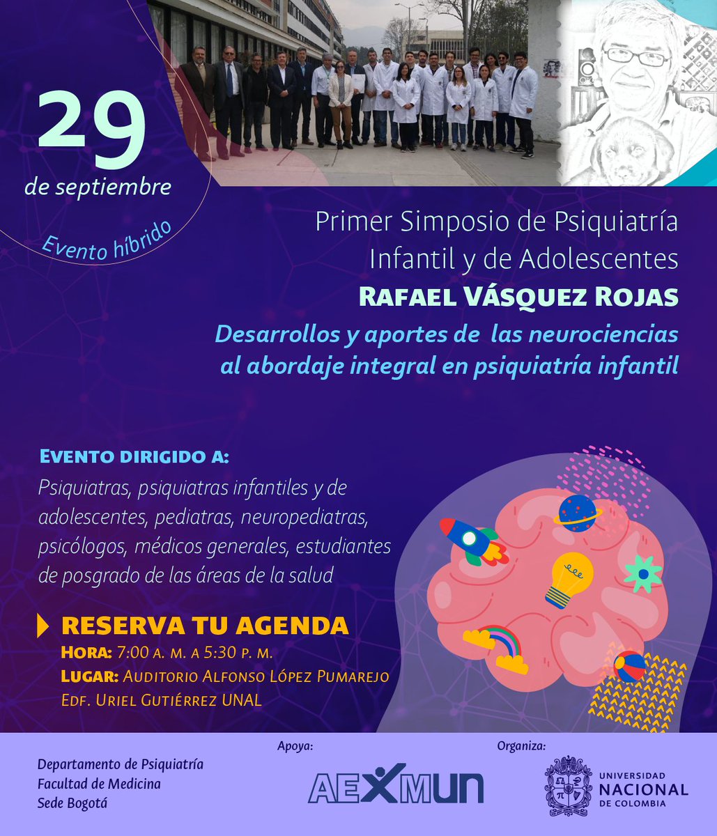 MedicinaUNAL's tweet photo. El Departamento de Psiquiatría invita al 
"Primer Simposio de Psiquiatría Infantil y Adolescentes. Rafael Vásquez Rojas. Desarrollo y aportes de la neurociencias al abordaje integral en psiquiatría infantil"
¡Agéndate! https://t.co/NyGPw47esh