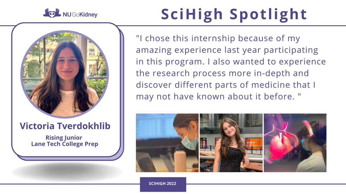 NU_Nephrology's tweet photo. Meet Victoria Tverdokhlib, rising junior @LaneTech1440, and today's #SciHighSpotlight 🌟!
This is Victoria's second year with #SciHigh and this year she is working with @jenniejlin and @EstherLiu_ to advance her knowledge of kidney disease.
Find out why Victoria returned👇🏼 https://t.co/S0ZpFwXfEu