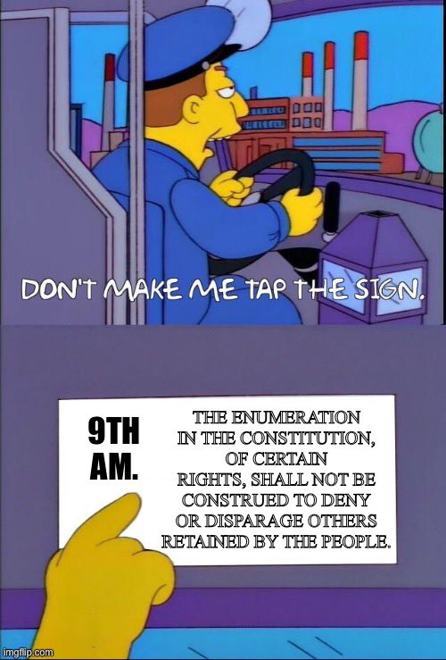 USConstAmendIX's tweet photo. You’re going to make me tap it, aren’t you? #NinthAmendment https://t.co/CTjgHpQcOU
