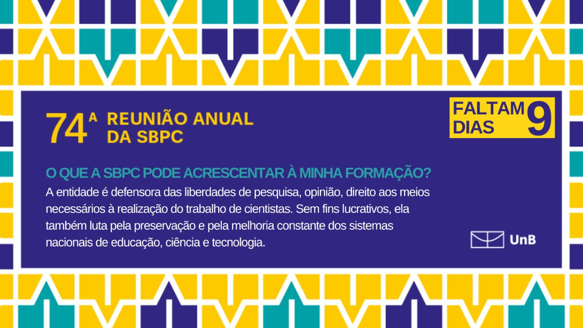 SBPCnet's tweet photo. Com inscrições gratuitas, 74ª Reunião Anual começa no dia 24! Será uma semana cheia de assuntos para todos os interesses e idades. Evento será realizado nos quatro campi da @unb_oficial e também de forma híbrida. As inscrições estão abertas! Vem! https://t.co/5Hb2p77JfP https://t.co/lWQtzxlK4z