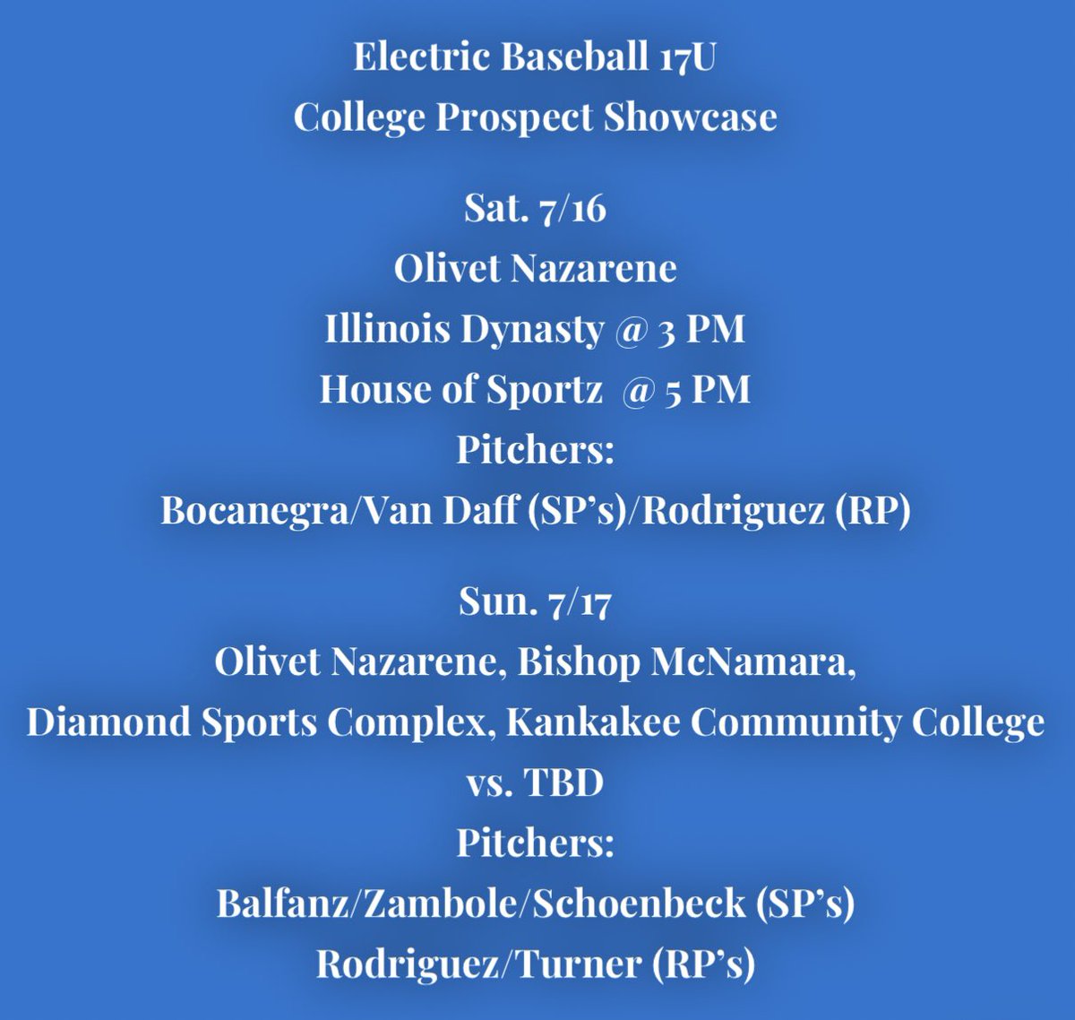 CoachRobBalfanz's tweet photo. Schedule update! Electric Baseball 17U College Prospect Showcase @olivetnazarene updated schedule &amp; probable pitcher rotations. @PG_Illinois @PBRIllinois @PerfectGameUSA https://t.co/buz9uMimhi