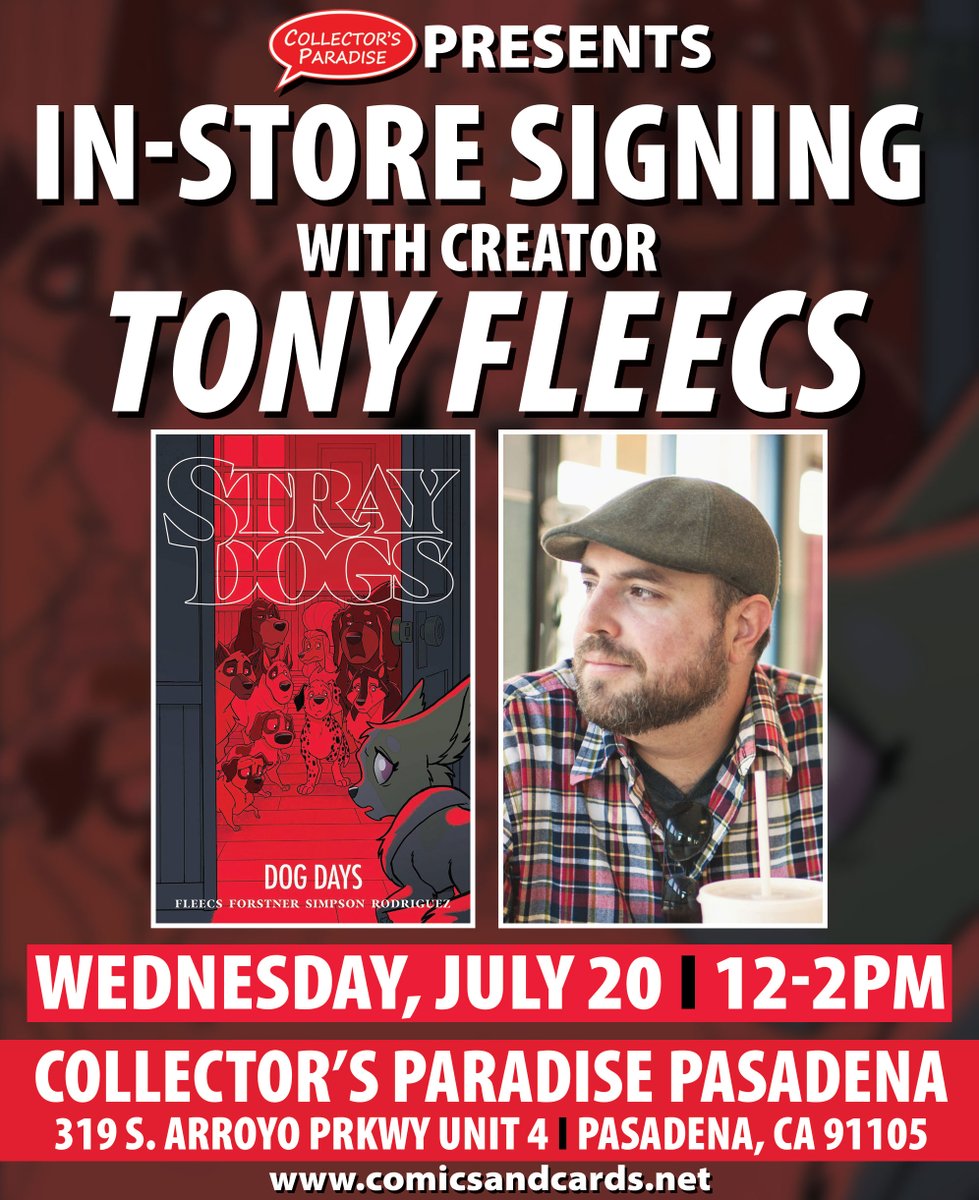 🚨TONY FLEECS SIGNING🚨

STRAY DOGS creator @TonyFleecs will be in-store signing for his new STRAY DOGS: DOG DAYS graphic novel this Wednesday, July 20th from 12-2PM at our PASADENA STORE!

RSVP: fb.me/e/2CMsUie0Z

#straydogscomic #tonyfleecs