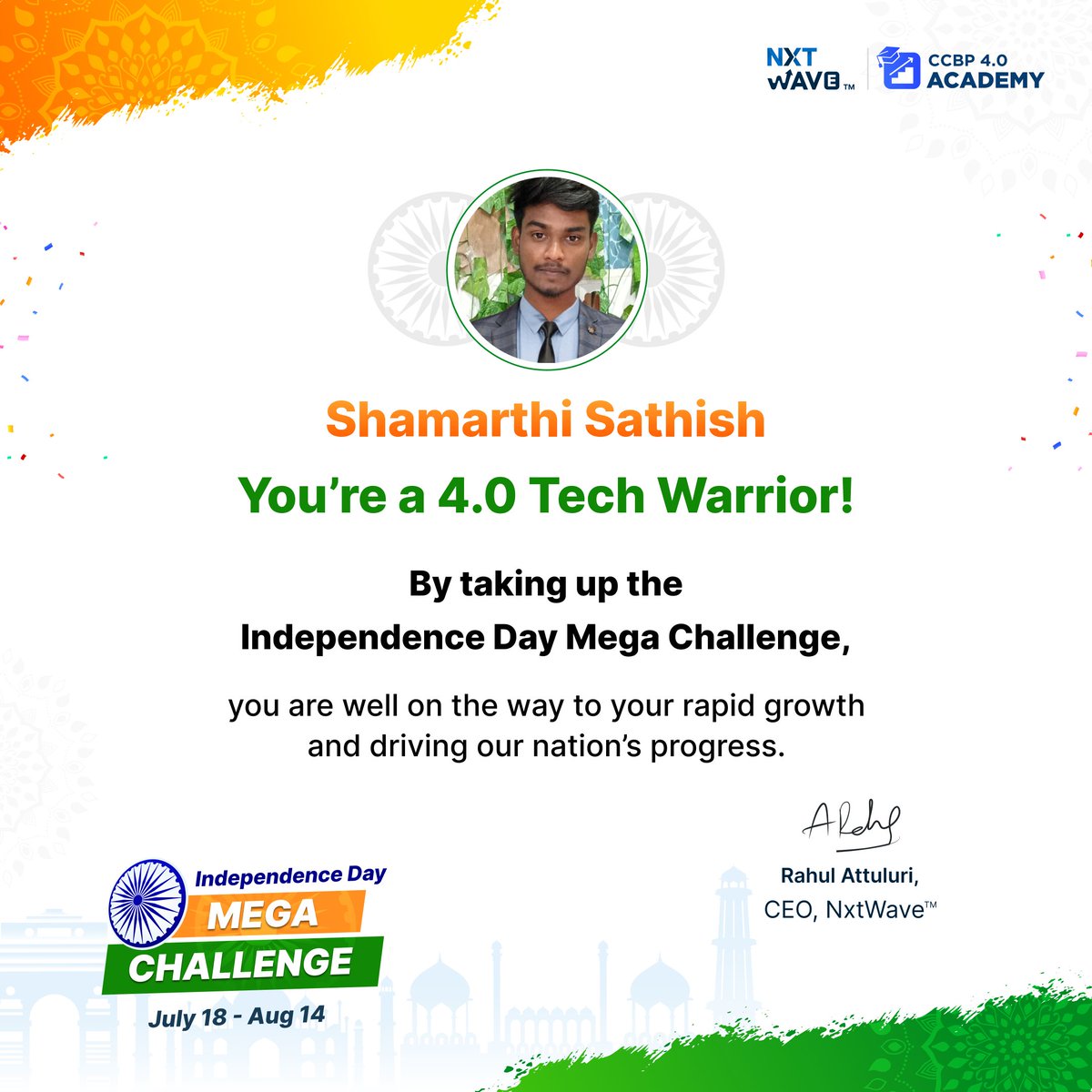 Ssathish1523's tweet photo. I am very happy to see a great initiative by nxtwave for this Independence day mega challenge.@nxtwave_tech @rahulattuluri sir . @sashankreddy07 #Independencedaymegachallenege. https://t.co/gSEM1K7CRG