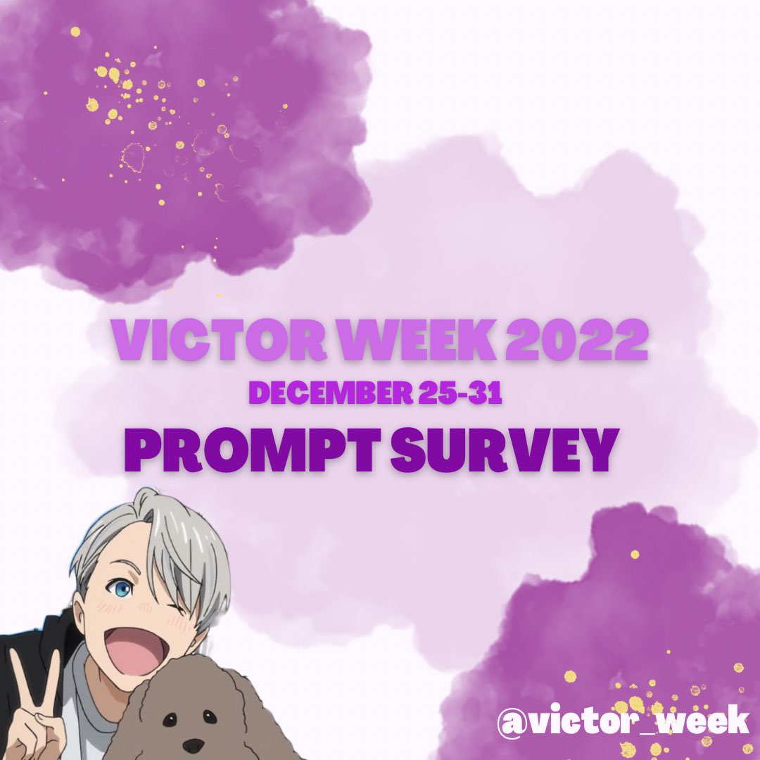 victor_week's tweet photo. victor week 2022 is happening at w very busy time of year, so in order to give everyone ample time to get their pieces done we are starting the process early! from 7/14-7/31 the prompt selection survey will be up so together we can choose the best prompts for vitya! 💜⛸ https://t.co/RYr9fVpxj4