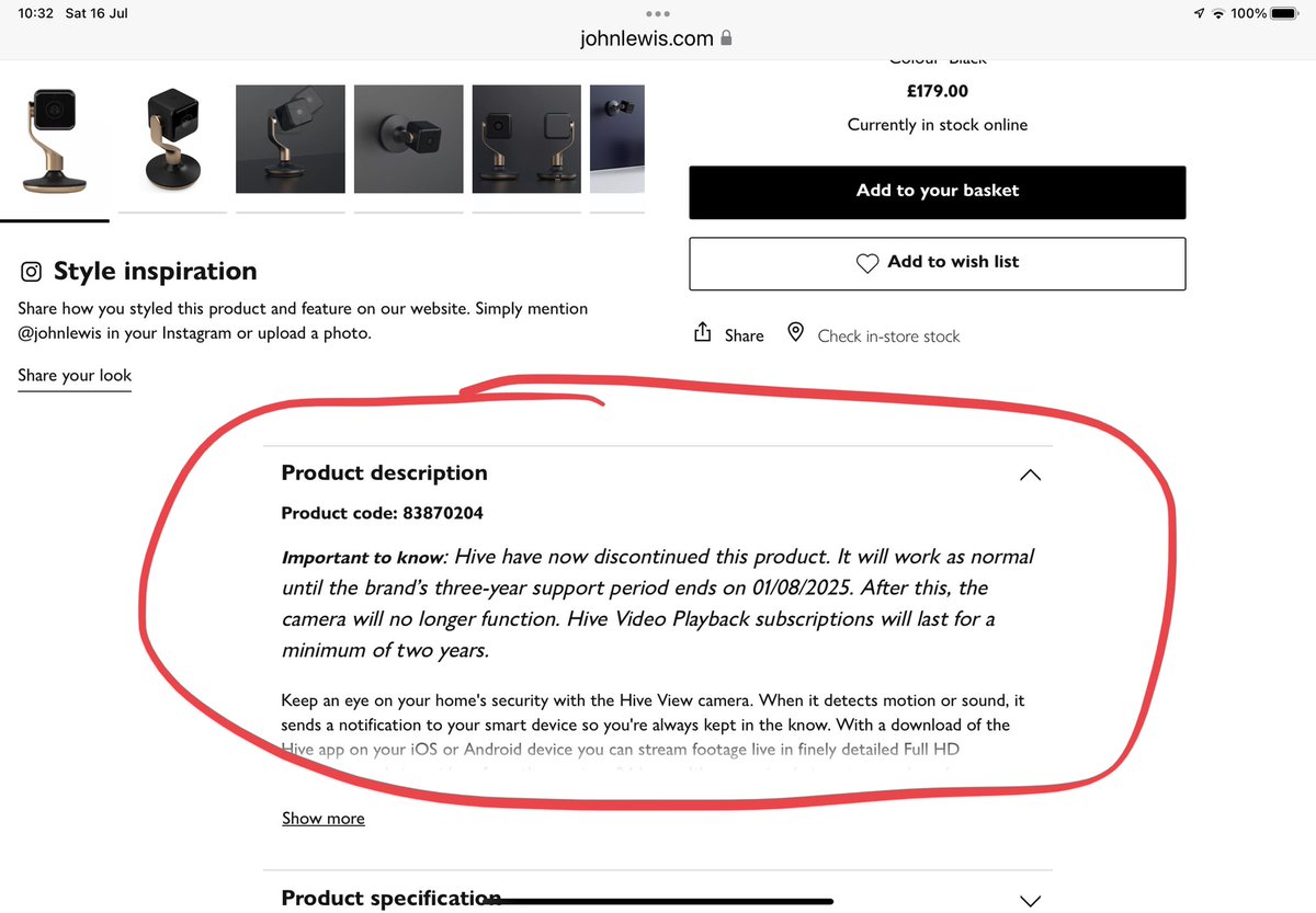 JaneJene5's tweet photo. @deandunham @HiveHomeUK @phiblr @JohnLewisRetail 
At least John Lewis have put up a warning on their site that these cameras will become obsolete by August 2025. You would have thought they might have discounted them but it’s a start! https://t.co/IRu9juImbZ
