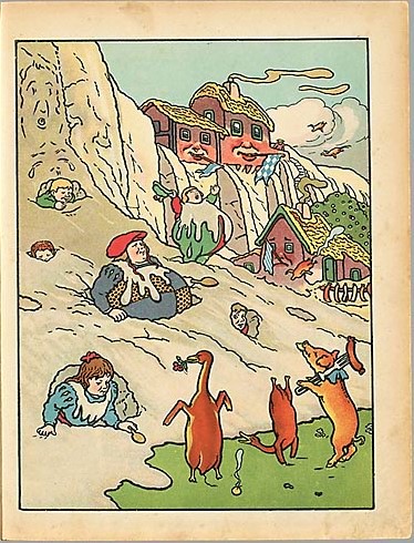 オランダの怠け者天国の絵本1912年
山はライスプディングで噴水はレモネードとワイン。鳥肉と豚肉はフォークとナイフが刺さって食べてもらいに寄って来る。おうちは当然お菓子でできてる。
めちゃくちゃホラー感ある。 