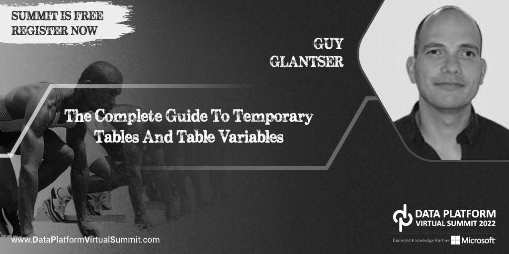 DataAISummit's tweet image. The Complete Guide to Temporary Tables and Table Variables by @guy_glantser
Block your seat for FREE.
bit.ly/dps2022
Check out the session schedule: bit.ly/dps2022content
Thanks for Share/RT
#SQLServer #TemporaryTables #TableVariables #DataPlatformSummit