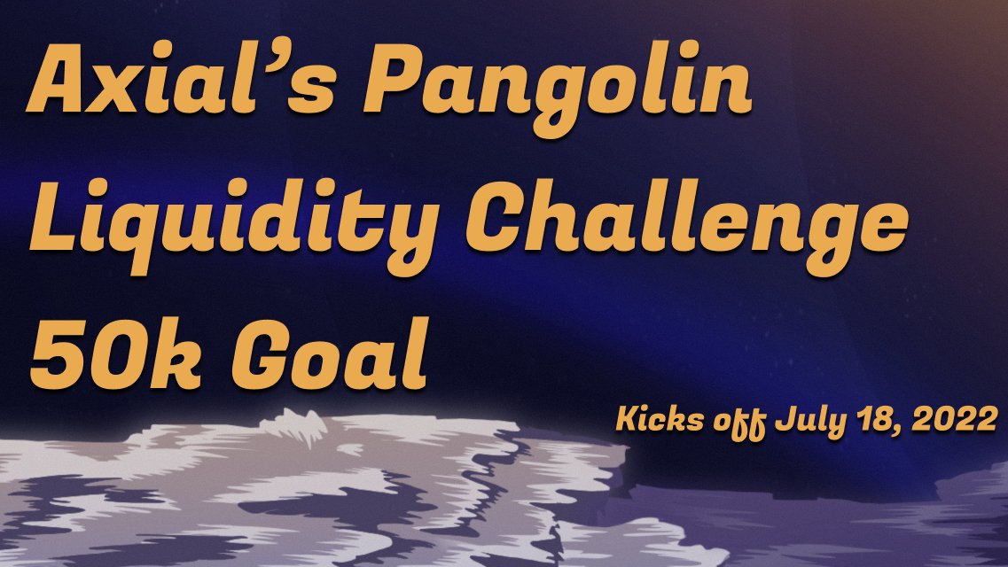 Axial 🔺 (@axialdefi) on Twitter photo The Axial Pangolin Liquidity Challenge begins on Monday!
Per proposal #2, the goal is to grow the presence on <a href="/pangolindex/">Pangolin ⚔️ (PangoNews is out)</a> as part of their Superfarm program.
The goal is at least 50k in liquidity.
legacy.pangolin.exchange/#/add/AVAX/0xc… The Axial Pangolin Liquidity Challenge begins on Monday!
Per proposal #2, the goal is to grow the presence on <a href="/pangolindex/">Pangolin ⚔️ (PangoNews is out)</a> as part of their Superfarm program.
The goal is at least 50k in liquidity.
legacy.pangolin.exchange/#/add/AVAX/0xc…