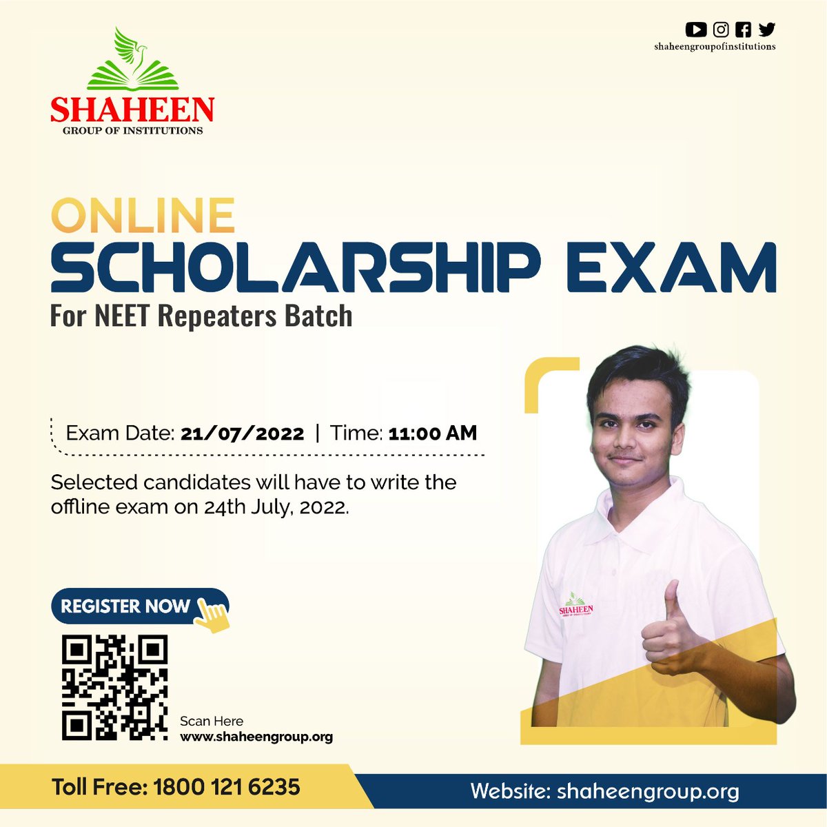 🎈🎈 Online Scholarship Exam For NEET Repeaters Batch 🎈🎈
✅ Exam Date:  21/07/2022 Time 11:00 AM
✅ Selected candidates will have to write the offline exam on 24th July,  2022.
✅  Register Now : shaheen.atcampussolutions.com/.../online...
#ShaheenBidar #CrackNEET #NEET2022 #OnlineScholarship