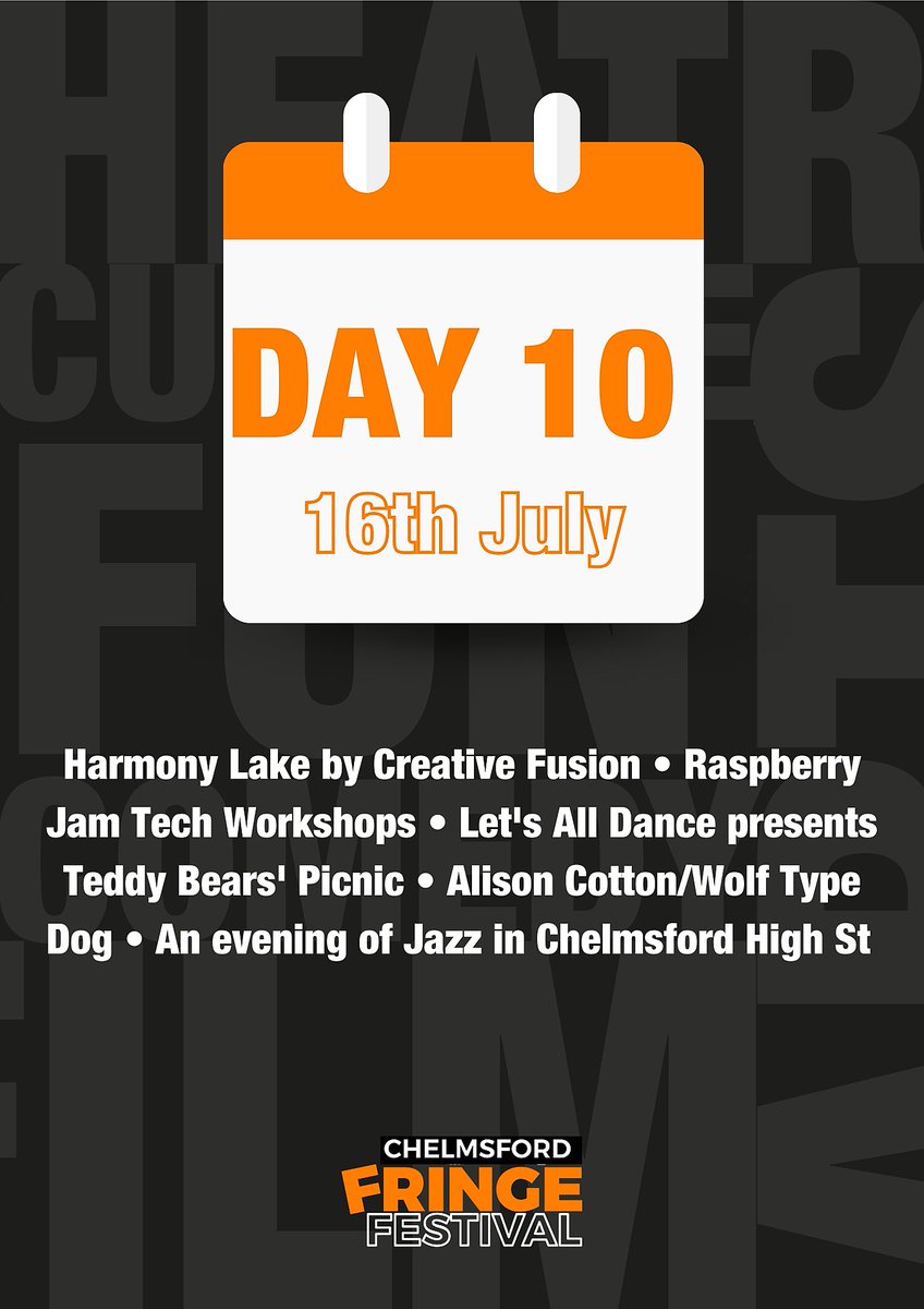 DAY 10 📙 Wow, what an incredible 10 days it's been! For the last time this year, we're here to give you today's line up, looking forward to seeing you all, especially on the High Street where we've got a hive of activity! #ChelmsfordFringeFestival #Chelmsford #FringeFestival