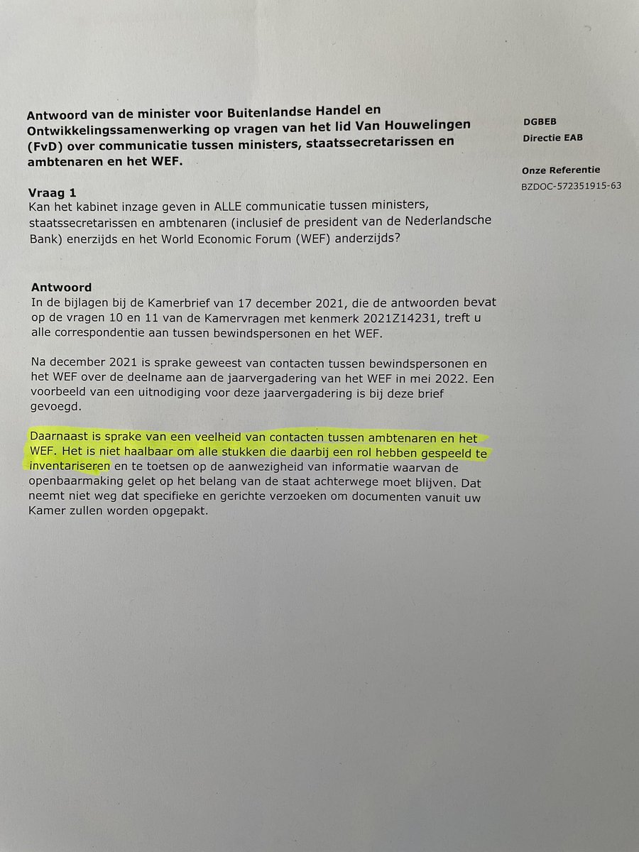 Het WEF is op alle niveaus binnen onze Rijksoverheid actief. De contacten met ambtenaren, laat het kabinet aan ons weten, zijn zelfs zo enorm talrijk dat een WOB-verzoek “niet haalbaar” is: “Daarnaast is er sprake van een veelheid van contacten tussen ambtenaren en het WEF”. #WEF