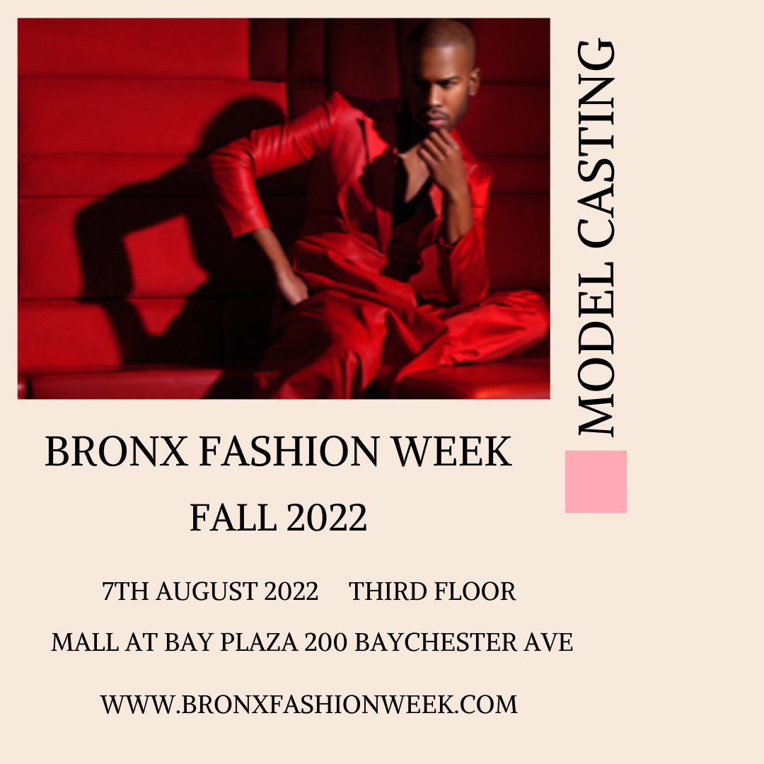 mallatbayplaza's tweet photo. Calling all models for the annual Bronx Fashion Week hosted by The Mall at Bay Plaza! Learn more online and attend the casting event on August 7th from 12PM to 2 PM! @Bronxfashion 

#mallatbayplaza #bronxmall #bronxnewyork #bronxny #bronxstrong #bronxstyle #fashionweek https://t.co/64ZyWrydWd