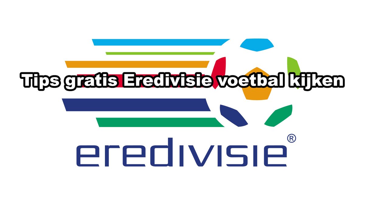 DukenNL's tweet photo. Wat zijn de Gratis manieren om Eredivisie Voetbal te kijken https://t.co/aYs2ybMbX1 #duken #downloaden https://t.co/UXJOIkOcp8