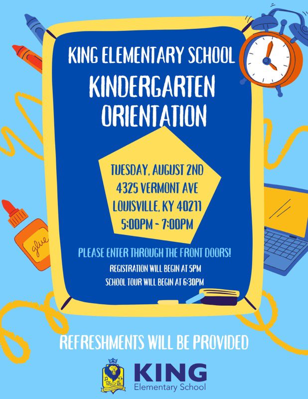 🌟Hello King Kindergarten Families🌟

We can’t wait to meet you on Tuesday, 8/2/22 from 5-7PM at King Elementary for Kindergarten Orientation. 💙💛

Sign Up for School Messenger to receive JCPS &amp; King Elementary School updates. #KingLions #TheKingWay