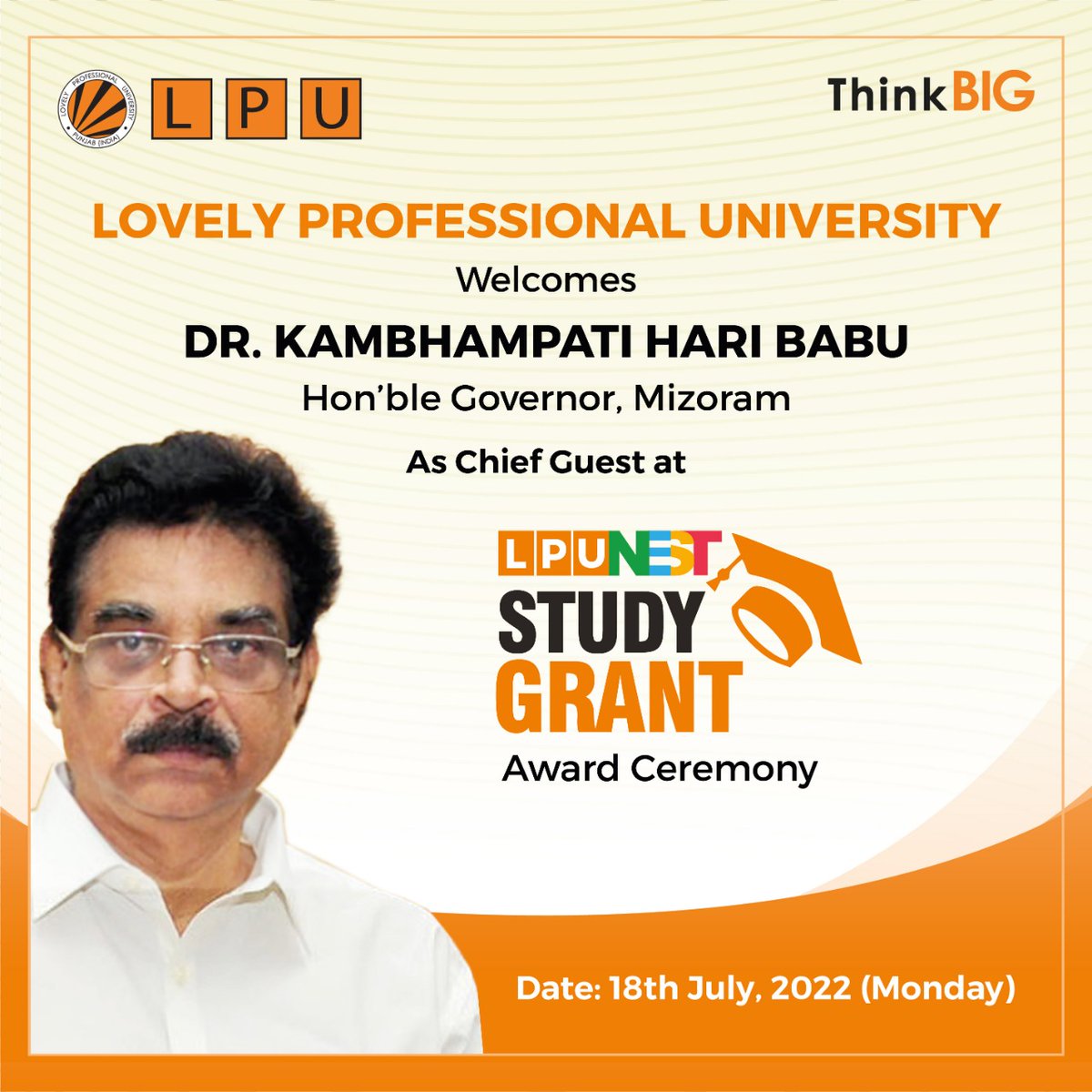 lpuuniversity's tweet image. Our #LPUCampus is set to welcome @DrHariBabuK, Hon'ble Governor, Mizoram as Chief Guest at #LPUNEST Study Grant Award Ceremony (2nd &amp;amp; 3rd Edition)!

The grand event will witness 200+ meritorious students being rewarded with financial assistance.