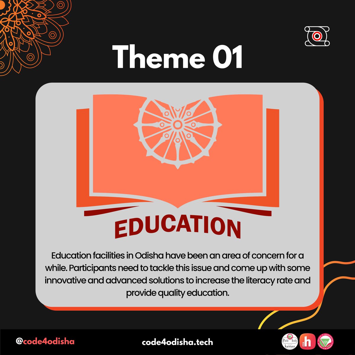 Here we go with the release of our first Theme. 🚀 
The one which plays  a vital role in everyone's life - Education. 📒

Stay tuned for more updates and follow for more updates. 🔔

#Code4Odisha #InnovateForOdisha
#hackathon #education 
#SOAFabLab #Karkhana #HackClubITER #BBSR
