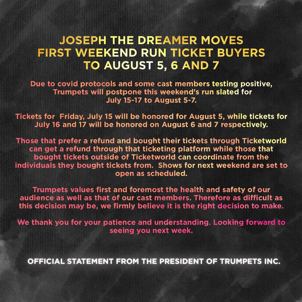 JTDTheMusical's tweet photo. ANNOUNCEMENT | NEW SCHEDULE OF OPENING WEEKEND SHOWS 

Tickets for July 15 will be honored on August 5, while tickets for July 16 and 17 will be honored on August 6 and 7, respectively.

We hope everyone is staying safe, and see you next Friday at the Maybank theater! https://t.co/EWoFtnSY6s