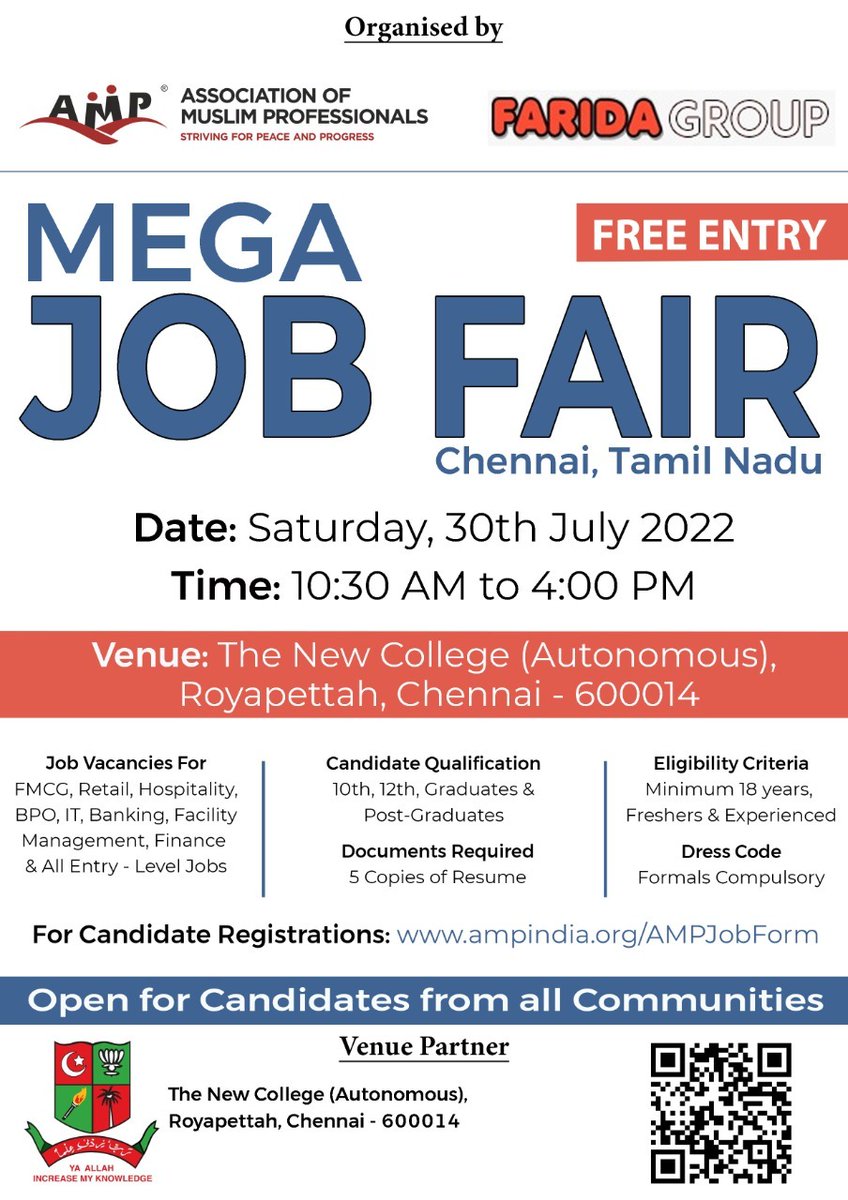 AMP Mega Job Fair in Chennai

AMP is organising a free Mega Job Fair in Chennai in collaboration with Farida Group &amp; The New College, (Autonomous), Chennai.
 
Day &amp; Date: Saturday, 30th July 2022 

Timing: 10:30 am to 4:00 pm

Candidate registration link: 
ampindia.org/AMPJobForm