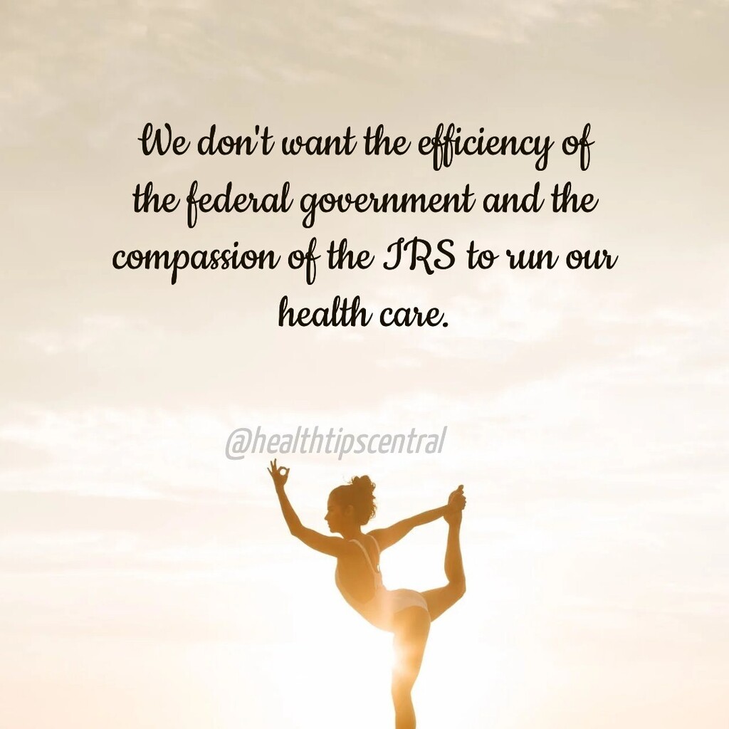 healthtipsfeed's tweet photo. We don't want the efficiency of the federal government and the compassion of the IRS to run our health care.

#health #fitness #healthylifestyle #wellness #motivation #healthy #workout #love #gym #lifestyle #fit #fitnessmotivation #training #nutrition #life #instagood #exerc… https://t.co/d3CZUahhds