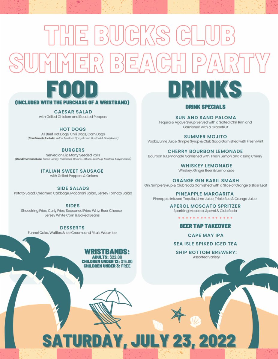 The_Bucks_Club's tweet photo. We are excited to announce the menu for our Summer Beach Party next weekend! 

Food Wristband Pricing:
- Adults: $22
- Kids 12 years old and under: $15
- 2 years old and under: FREE https://t.co/bIMZloc0ln