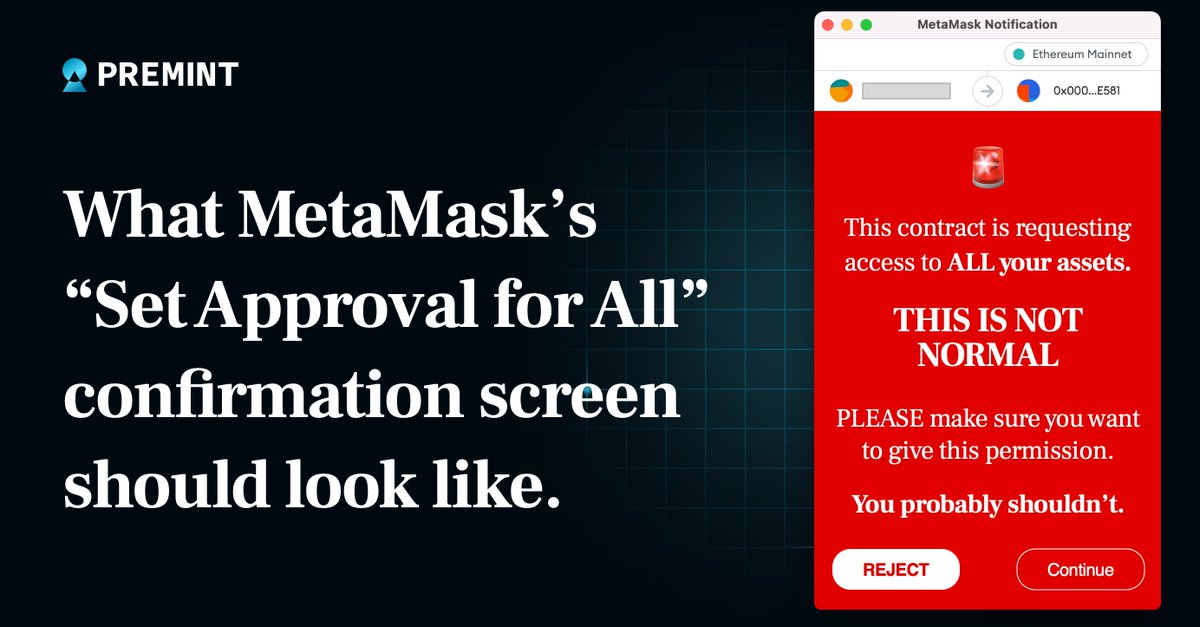 Isn't it kind of crazy that Metamask doesn't display a giant red warning when a contract is requesting "Set Approval for All"? (used by wallet drainers)

It should be nearly impossible to accept that request. Instead, it looks identical to a normal request.

5 minute mock: