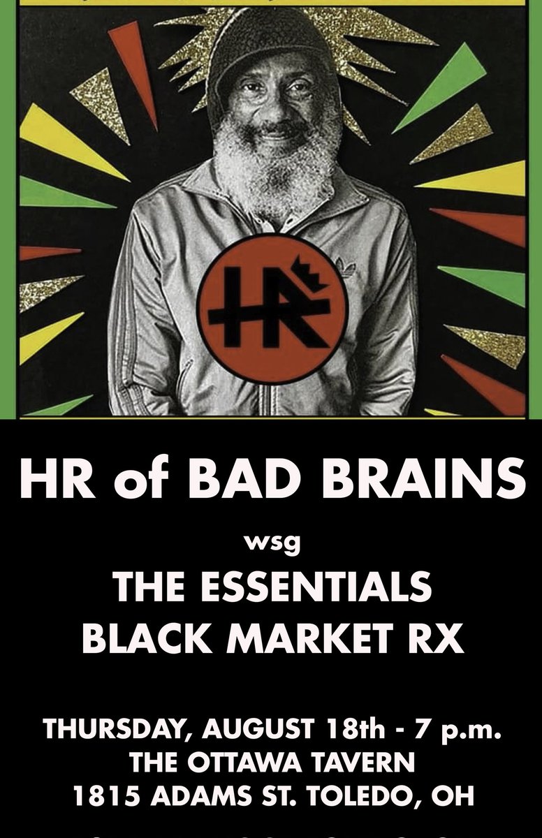 JUST ANNOUNCED: HR of Bad Brains is performing live at The Ottawa Tavern Thursday, August 18th wsg/ The Essentials &amp; Black Market Rx 

Tickets on sale now here: eventbrite.com/e/hr-of-bad-br…