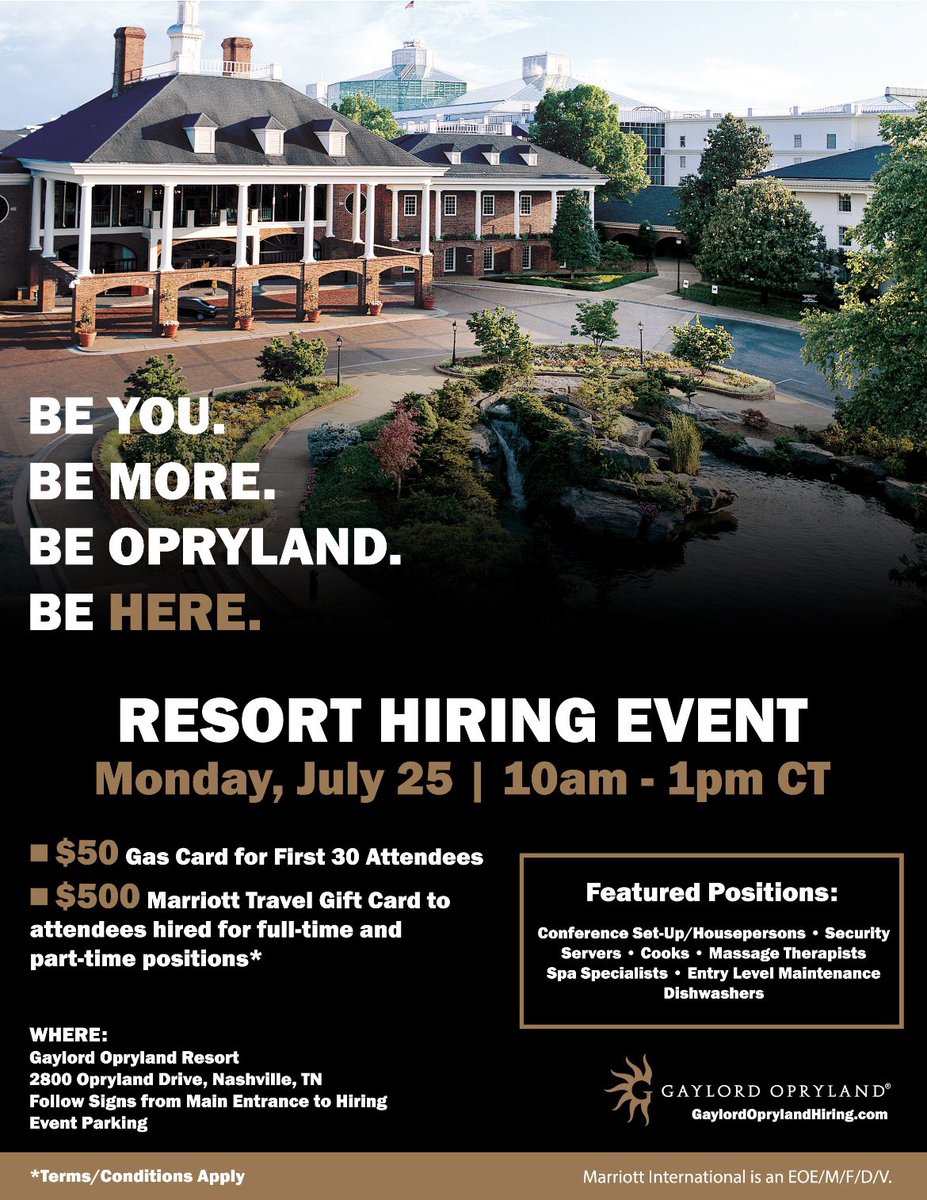 GaylordOpryland's tweet photo. RESORT HIRING EVENT: 

Monday, July 25
10am - 1pm CT
Resort Employment Office 
2800 Opryland Dr
#NashvilleJobs

All attendees hired at event receive a $500 Marriott Gift  Card toward future travel! 

Learn more at
https://t.co/455r2xwpYz https://t.co/2YPX3FOybh