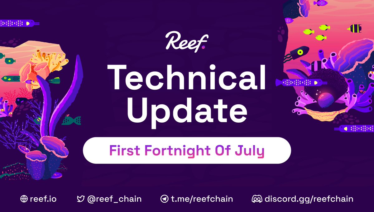 Reef_Chain's tweet photo. Technical Update: First Fortnight of July 2022! 🔔

Recent technical updates, integrations, news &amp; more; get all the #Reef ecosystem updates at once with this bi-weekly newsletter. 📑

Read now: https://t.co/9KzNKxsPV2

#BuidlTheReef #ReefChain https://t.co/KkOAJm0WGb
