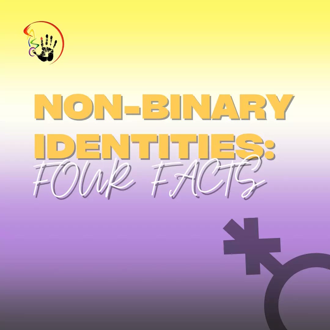 CAISOTT's tweet photo. Here's FOUR Facts about Non-Binary Identities: A Thread
For #nonbinaryawareness week we wanted to highlight some key facts about Non-Binary Identities. We hope that this allows you to understand the Non-binary experience and persons even more. https://t.co/MVseXItwsN