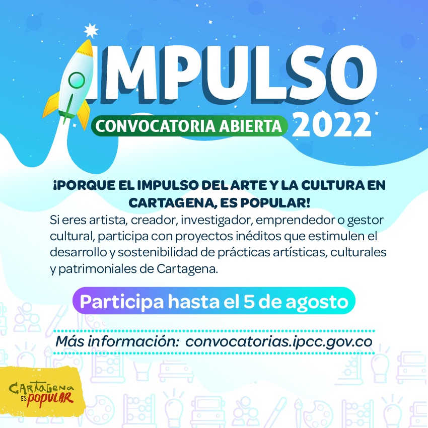 Ipcc_Cartagena's tweet photo. 🤩¡Llegó lo que estabas esperando! 🧨Prende la mecha porque nos fuimos de Impulso 2022 🚀

💰 Participa hasta el 5 de agosto en Impulso 2022 🚀que tiene una bolsa de $812.000.000 en 80 estimulos.

🔗 Consulta todos los detalles en este enlace: https://t.co/dlEdC5KMIN https://t.co/fyZxopArWH