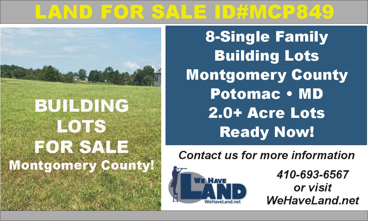 8-Single Family building lot subdivision For Sale in Montgomery County MD. Visit WeHaveLand.net