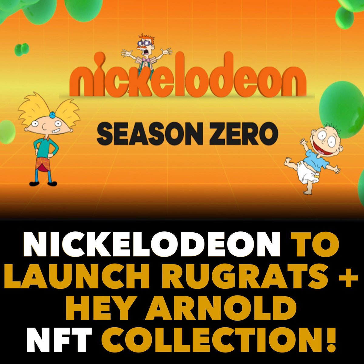 Iconic children’s television channel Nickelodeon is launching #NFT collection based on two of its most iconic shows, Rugrats and Hey Arnold!