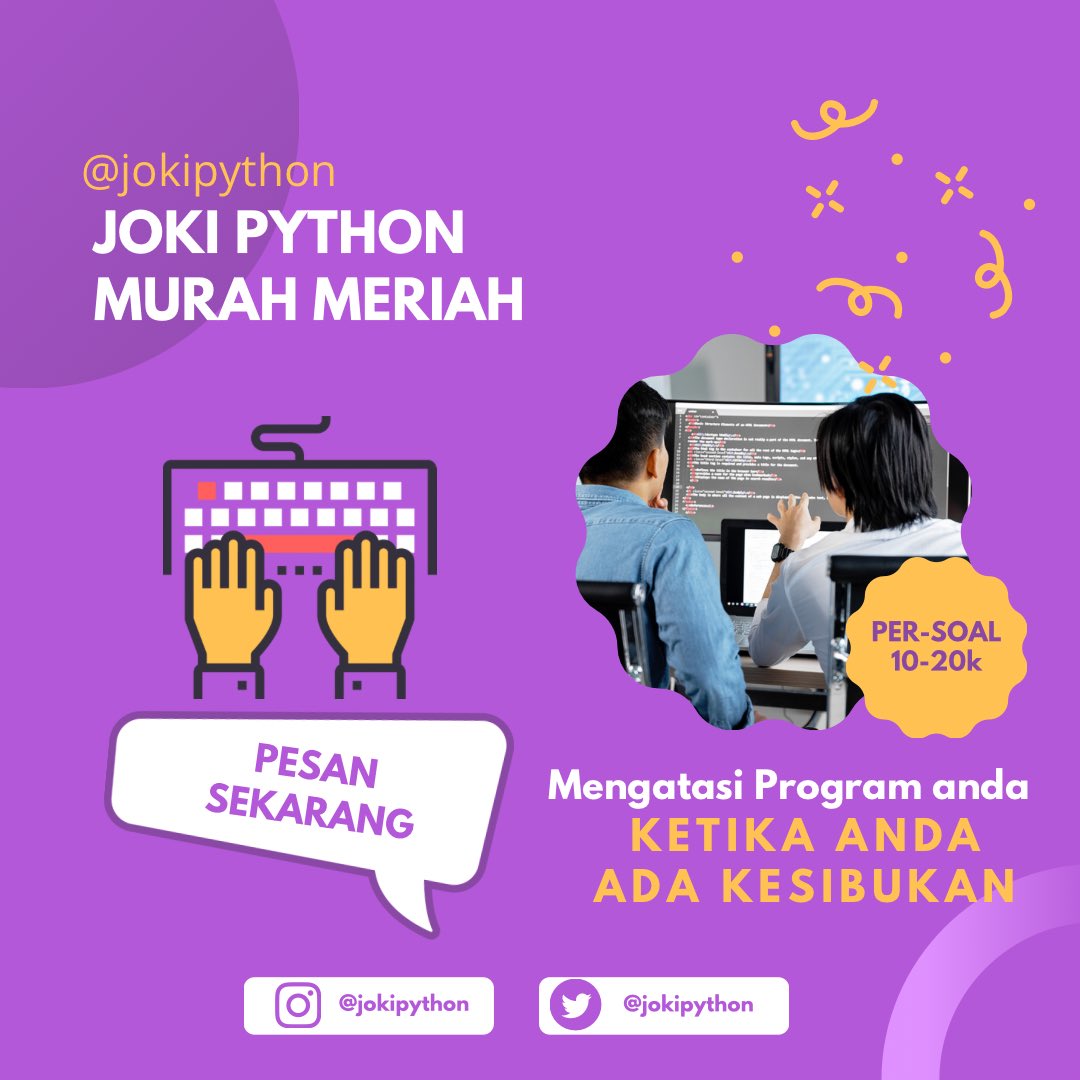 jokipython's tweet image. Klo kalian bingung tentang soal pemrograman python atau kalian lagi ada kesibukan bisa pakai jasa kami 
Harganya murmer kok santai aja 
#jokipython
#jokiprogram
#jokibahasapython