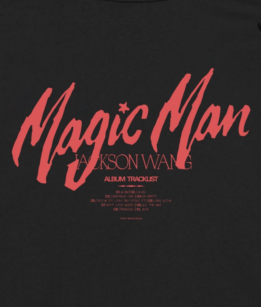 wang ˢⁿᵉᵃᵏʸ 💋 on X: JACKSON WANG #MagicMan on SEPT 9 MAGIC MAN  Tracklist: 1. Blow 2. Cruel 3. Champagne Cool 4. Go Ghost 5. Drive It Like  You Stole It 6.