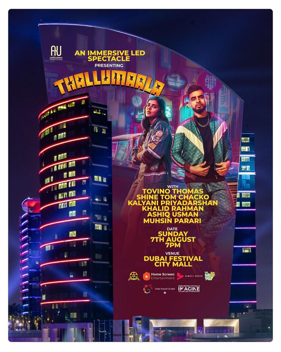 tfwai_official's tweet photo. 7pm, 07/08/2022, Dubai Festival City Mall will be Thallumaalafied !! 💥

#ThallumaalaOnAug12th 

@ttovino #KhalidRahman @ashiqusman @kalyanipriyan @parare  @homescreenent @GoldenCinemaGCC @SimplySouthApp @Hit967 @DFCdubai @DFCMall
#Thallumaala https://t.co/ZsZpV4xOga
