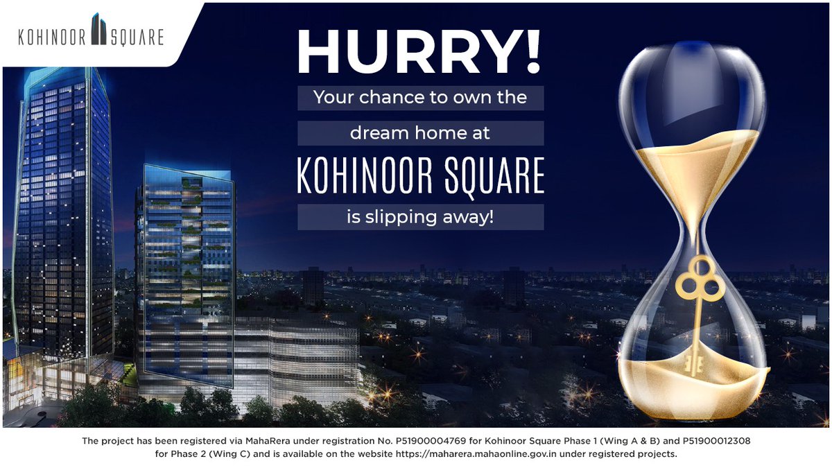 kohinoor_square's tweet photo. Last few apartments remaining as everyone is in a hurry to move into their stylish new dream homes! What are you waiting for? Visit Kohinoor Square and experience the Kohinoor Life today!

Call now: 8657413158

 #Kohinoorsquare  #DadarisUpgrading #Dadar #Dadarmumbaikar #Mumbai https://t.co/oCYB1bv22h