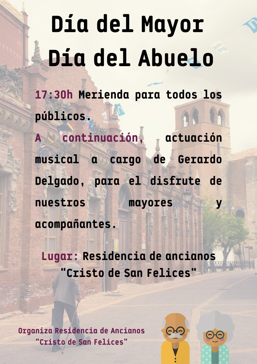 Día del Mayor - Día del Abuelo

A las 17:30h merienda para todos los públicos.
A continuación, actuación musical a cargo de Gerardo Delgado.

Organiza: Residencia de Ancianos "Cristo de San Felices