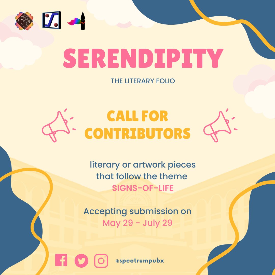 SERENDIPITY
The Spectrum Publications Literary Folio

Call for Contributors !!!

And so, what are you waiting for? come and submit your piece at forms.gle/RHRLKv9NRcc3Pu… 

#ScienceForThePeople
#Serendipity_LiteraryFolio
#Spectrum2022

layout edited by: Aura Gail Panican
